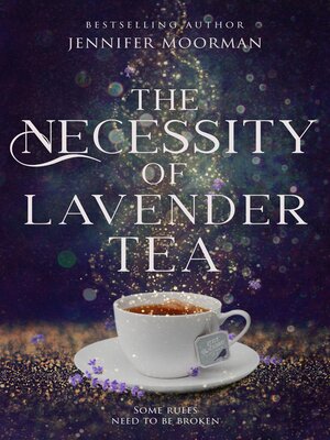 The Necessity of Lavender Tea - ebook